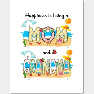 Happiness Is Being A Mom And Grandma Summer Beach Happy Mother's Posters and Art